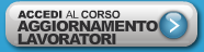 Corso Aggiornamento Lavoratori